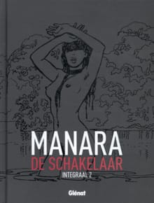 De schakelaar Integraal - 2 - Milo Manara