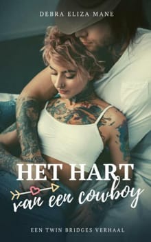 Het hart van een cowboy - Debra Eliza Mane