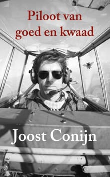 Piloot van goed en kwaad - Joost Conijn