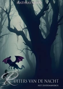 Het dodemansbos - Mathias Maho