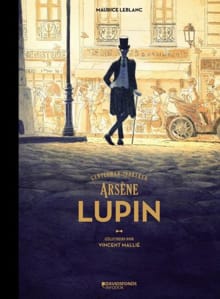 Arsène Lupin - Maurice Leblanc