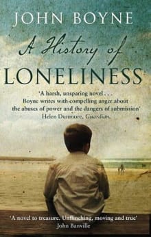 A History of Loneliness - John Boyne,  Boyne, John