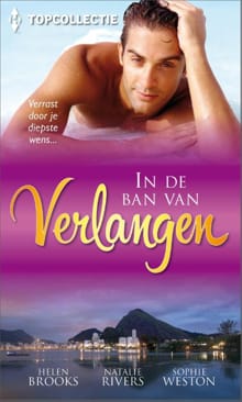 In de ban van verlangen - Helen Brooks, Natalie Rivers, ...