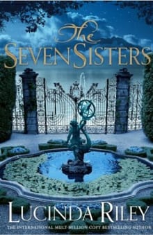 Seven Sisters - Lucinda Riley,  Riley, Lucinda