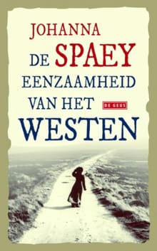 De eenzaamheid van het westen - Johanna Spaey