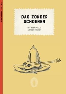 Dag zonder schoenen (set van 6) - Wannes Cappelle, Robin Aerts