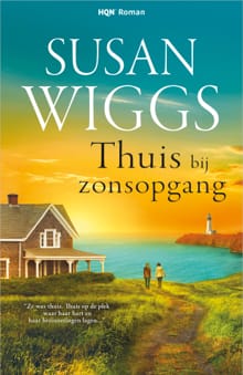 Thuis bij zonsopgang - Susan Wiggs