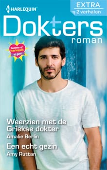 Weerzien met de Griekse dokter / Een echt gezin - Amalie Berlin, Amy Ruttan