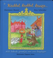 Knibbel knabbel knuisje - M. Busser, R. Schroder
