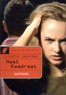Haat kwadraat - Floortje Zwigtman