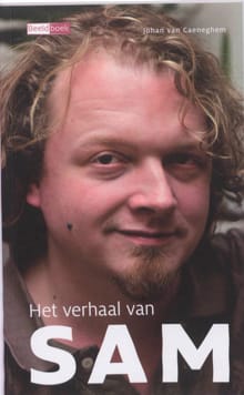 Het verhaal van Sam - Johan van Caeneghem,  Uitgeverij Eenvoudig Communiceren