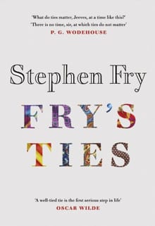 Fry's ties - Stephen Fry