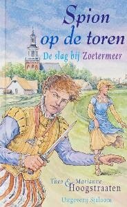 Spion op de toren - T. Hoogstraaten, Marianne en Theo Hoogstraaten, ...