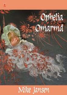 Ophelia omarmd - Mike Jansen