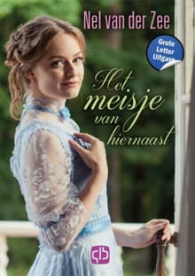 Het meisje van hiernaast - Nel Van Der Zee