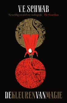 De kleuren van magie - V.E. Schwab