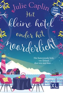 Het kleine hotel onder het noorderlicht - Julie Japin, Julie Caplin