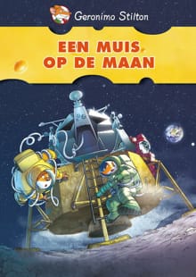 Een muis op de maan - Geromimo Stilton, Geronimo Stilton, ...