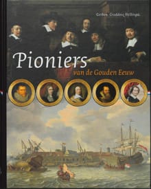 Pioniers van de Gouden Eeuw - G.G. Hellinga, Gerben Graddesz Hellinga