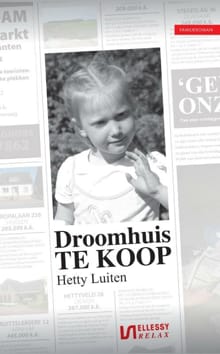 Droomhuis te koop - Hetty Luiten