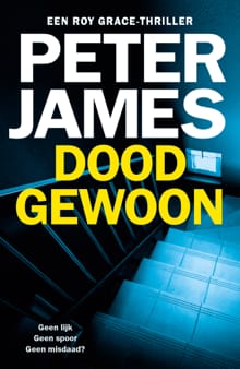 Doodgewoon - Peter James