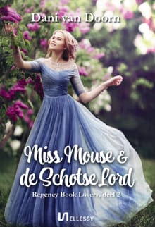 Miss Mouse en de Schotse Lord - Dani van Doorn