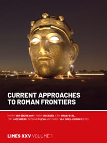 Current Approaches to Roman Frontiers - 