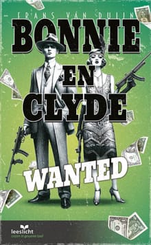 Bonnie en Clyde - Frans van Duijn