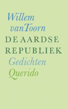 De aardse republiek - Willem van Toorn