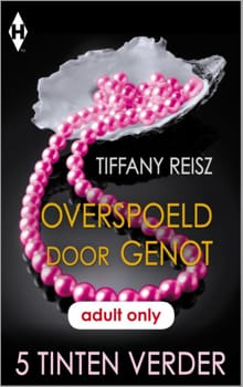 Overspoeld door genot - Tiffany Reisz