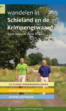 Wandelen in Schieland en de Krimpenerwaard - Cock Hazeu, Peter Kuiper