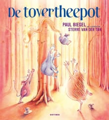 De tovertheepot - Paul Biegel