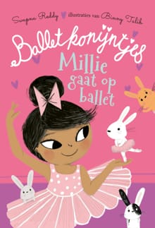 Millie gaat op ballet - Swapna Reddy