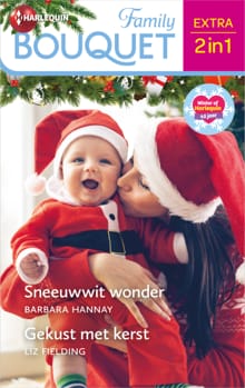 Sneeuwwit wonder / Gekust met kerst - Barbara Hannay, Liz Fielding