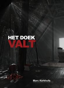 HET DOEK VALT - Marc Kerkhofs