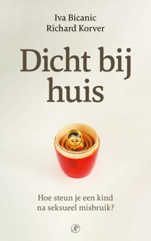 Dicht bij huis - Iva Bicanic, Richard Korver