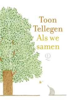 Als we samen - Toon Tellegen