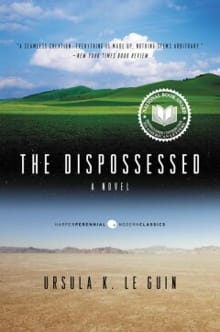 The Dispossessed - Ursula K. le Guin