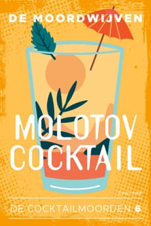 Molotov Cocktail -  De Moordwijven