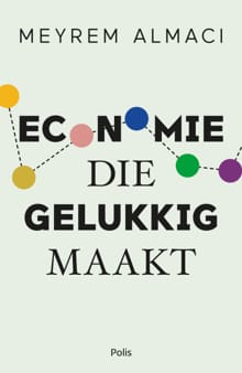 Economie die gelukkig maakt - Meyrem Almaci