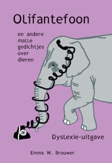 Olifantefoon - Dyslexie-uitgave - Emma W. Brouwer