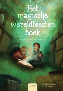 Het magische wereldfeestenboek - Li Lefebure, Esther Walraven