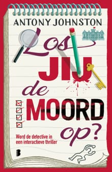 Los jij de moord op? - Antony Johnston,  GrootenBrink Vertalingen