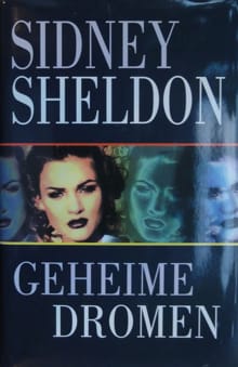 Geheime dromen -  Sheldon, Sidney Sheldon