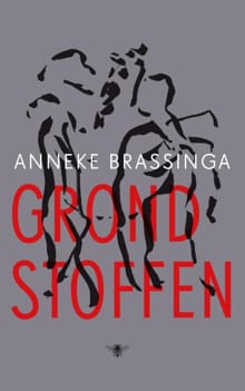 Grondstoffen - Anneke Brassinga