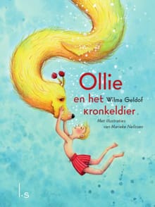 Ollie en het kronkeldier - Wilma Geldof