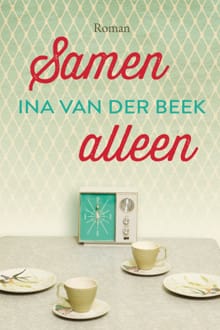 Samen alleen - Ina van der Beek