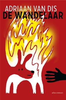 De wandelaar - Adriaan van Dis