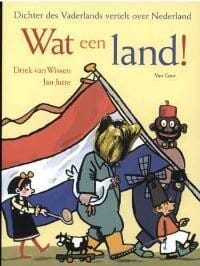 Wat een land! - Driek Van Wissen, Driek Van Wissen