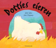 Dotties eieren - Julie Sykes, Jane Chapman